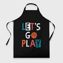 Фартук Let is go play