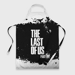 Фартук кулинарный ОДНИ ИЗ НАС l THE LAST OF US, цвет: 3D-принт