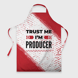 Фартук кулинарный Trust me Im producer white, цвет: 3D-принт