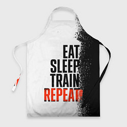 Фартук Eat sleep train repeat