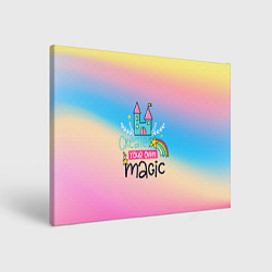 Картина прямоугольная Create your own magic