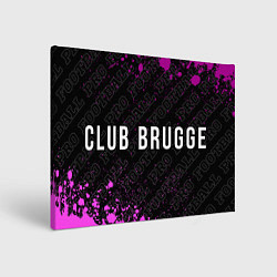 Холст прямоугольный Club Brugge pro football: надпись и символ, цвет: 3D-принт