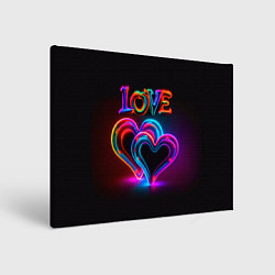 Холст прямоугольный Love - неоновые сердца, цвет: 3D-принт