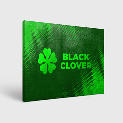 Холст прямоугольный Black Clover - green gradient по-горизонтали, цвет: 3D-принт