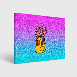 Картина прямоугольная Duck yeah - утка в наушниках