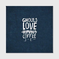 Холст квадратный Ghouls Love Coffee, цвет: 3D-принт — фото 2