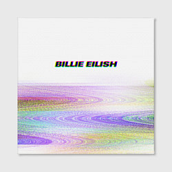 Холст квадратный BILLIE EILISH: White Glitch, цвет: 3D-принт — фото 2