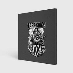 Холст квадратный TARAKANY! ALIVE & KICKING XXV, цвет: 3D-принт