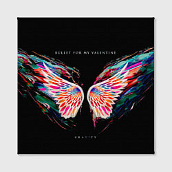 Холст квадратный Gravity - Bullet For My Valentine, цвет: 3D-принт — фото 2