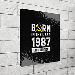 Холст квадратный Born In The USSR 1987 year Limited Edition, цвет: 3D-принт — фото 2