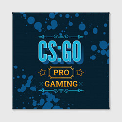 Холст квадратный Игра CS:GO: PRO Gaming, цвет: 3D-принт — фото 2