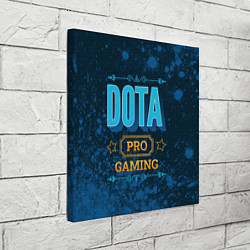 Холст квадратный Игра Dota: PRO Gaming, цвет: 3D-принт — фото 2