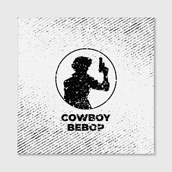 Холст квадратный Cowboy Bebop с потертостями на светлом фоне, цвет: 3D-принт — фото 2