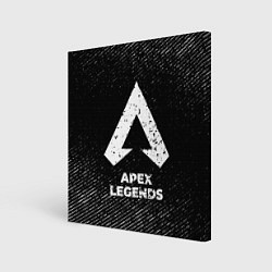 Холст квадратный Apex Legends с потертостями на темном фоне, цвет: 3D-принт
