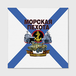 Холст квадратный Морская пехота - где мы, там победа!, цвет: 3D-принт — фото 2