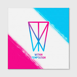 Холст квадратный Within Temptation neon gradient style, цвет: 3D-принт — фото 2
