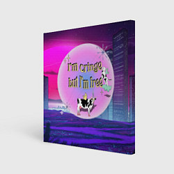 Холст квадратный Кринж свобода на белом фоне, цвет: 3D-принт