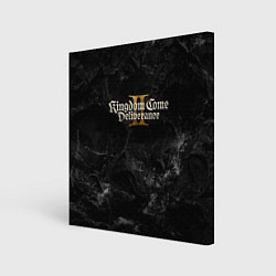 Холст квадратный Kingdom Come Deliverance 2 dark logo, цвет: 3D-принт