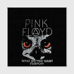 Холст квадратный Pink Floyd - what do you want from me, цвет: 3D-принт — фото 2