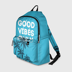Рюкзак Good vibes only, цвет: 3D-принт