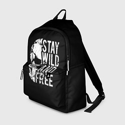Рюкзак Stay wild and free
