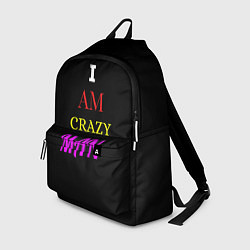 Рюкзак I am crazy man