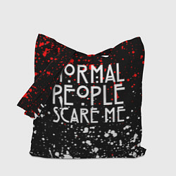 Сумка-шопер Normal People Scare Me, цвет: 3D-принт