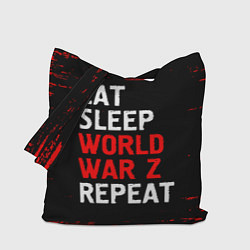 Сумка-шопер Eat Sleep World War Z Repeat - Краска, цвет: 3D-принт