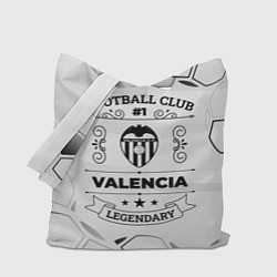 Сумка-шопер Valencia Football Club Number 1 Legendary, цвет: 3D-принт