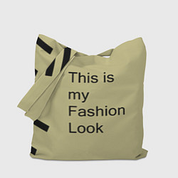 Сумка-шоппер This is my fashion look