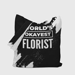 Сумка-шоппер Worlds okayest florist - dark