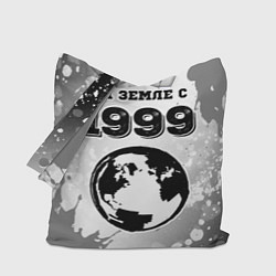 Сумка-шопер На Земле с 1999: краска, цвет: 3D-принт