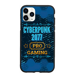 Чехол iPhone 11 Pro матовый Игра Cyberpunk 2077: PRO Gaming, цвет: 3D-черный