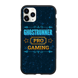 Чехол iPhone 11 Pro матовый Игра Ghostrunner: PRO Gaming