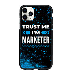 Чехол iPhone 11 Pro матовый Trust me Im marketer dark