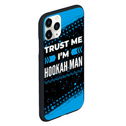 Чехол iPhone 11 Pro матовый Trust me Im hookah man dark, цвет: 3D-черный — фото 2