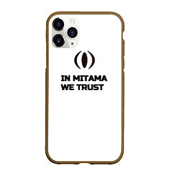 Чехол iPhone 11 Pro матовый In Mitama we trust black and white, цвет: 3D-коричневый