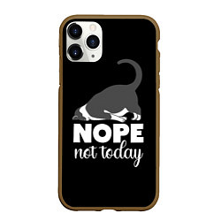 Чехол iPhone 11 Pro матовый Nope not today, цвет: 3D-коричневый