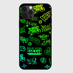 Чехол для iPhone 12 Pro Max BILLIE EILISH: Grunge Graffiti, цвет: 3D-черный