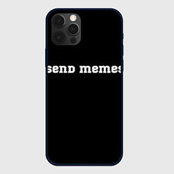 Чехол для iPhone 12 Pro Max Send Memes, цвет: 3D-черный