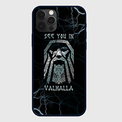 Чехол для iPhone 12 Pro Max See you in Valhalla, цвет: 3D-черный