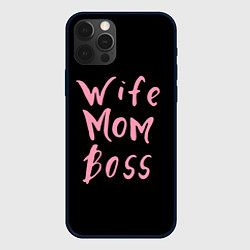 Чехол для iPhone 12 Pro Max Wife Mom Boss, цвет: 3D-черный