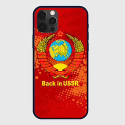 Чехол для iPhone 12 Pro Max Back in USSR - Назад в СССР, цвет: 3D-черный