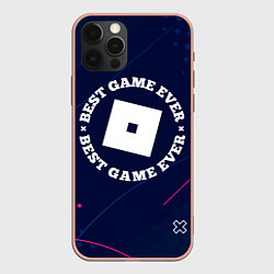 Чехол для iPhone 12 Pro Max Символ Roblox и надпись best game ever, цвет: 3D-светло-розовый