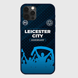 Чехол iPhone 12 Pro Max Leicester City legendary форма фанатов