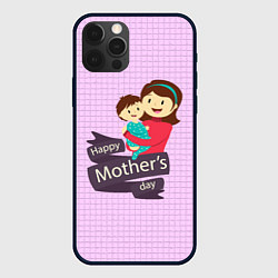 Чехол iPhone 12 Pro Max Happy Mothers Day - картинка