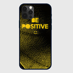 Чехол для iPhone 12 Pro Max Be positive, цвет: 3D-черный