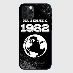 Чехол для iPhone 12 Pro Max На Земле с 1982: краска на темном, цвет: 3D-черный