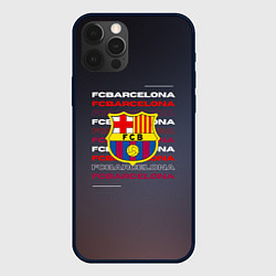Чехол для iPhone 12 Pro Max Логотип футбольный клуб Барселона, цвет: 3D-черный