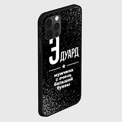 Чехол для iPhone 12 Pro Max Эдуард: мужчина с очень большой буквы, цвет: 3D-черный — фото 2